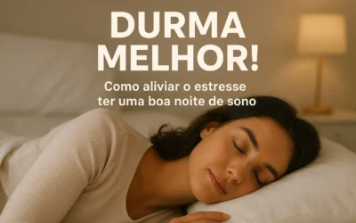 Durma melhor: Como aliviar o estresse e ter uma boa noite de sono