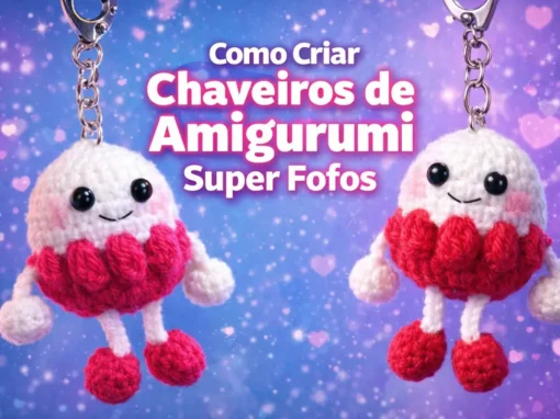 A Era dos “Bag Charms”: Como Criar Chaveiros de Amigurumi que Vendem como Acessórios de Moda A Era dos “Bag Charms”: Como Criar Chaveiros de Amigurumi que Vendem como Acessórios de Moda